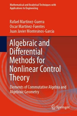 Abbildung von Martínez-Guerra / Martínez-Fuentes | Algebraic and Differential Methods for Nonlinear Control Theory | 1. Auflage | 2019 | beck-shop.de