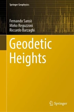 Abbildung von Sansò / Reguzzoni | Geodetic Heights | 1. Auflage | 2019 | beck-shop.de