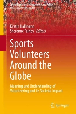 Abbildung von Hallmann / Fairley | Sports Volunteers Around the Globe | 1. Auflage | 2019 | beck-shop.de