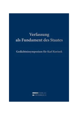 Abbildung von Grabenwarter / Holoubek | Verfassung als Fundament des Staates | 1. Auflage | 2018 | beck-shop.de