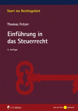 Abbildung von Fetzer | Einführung in das Steuerrecht | 5. Auflage | 2019 | beck-shop.de