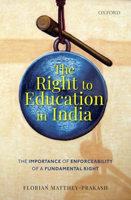 Abbildung von Matthey-Prakash | The Right to Education in India | 1. Auflage | 2019 | beck-shop.de