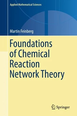 Abbildung von Feinberg | Foundations of Chemical Reaction Network Theory | 1. Auflage | 2019 | beck-shop.de