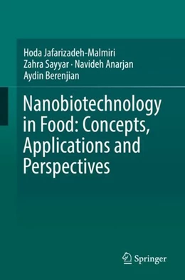 Abbildung von Jafarizadeh-Malmiri / Sayyar | Nanobiotechnology in Food: Concepts, Applications and Perspectives | 1. Auflage | 2019 | beck-shop.de