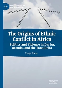 Abbildung von Etefa | The Origins of Ethnic Conflict in Africa | 1. Auflage | 2019 | beck-shop.de