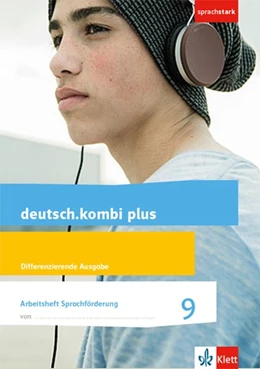 Abbildung von deutsch.kombi plus 9. Differenzierende Allgemeine Ausgabe. Arbeitsheft Sprachförderung Klasse 9 | 1. Auflage | 2020 | beck-shop.de