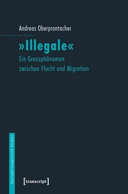 Abbildung von Oberprantacher | 'Illegale' | 1. Auflage | 2025 | beck-shop.de