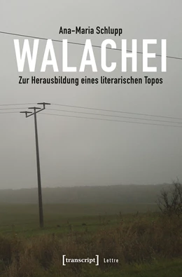 Abbildung von Schlupp | Walachei | 1. Auflage | 2020 | beck-shop.de