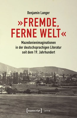 Abbildung von Langer | »Fremde, ferne Welt« | 1. Auflage | 2019 | beck-shop.de