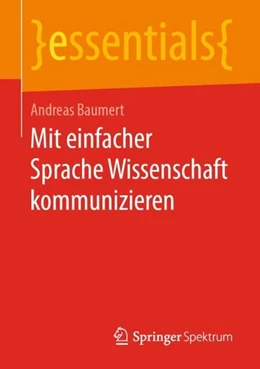 Abbildung von Baumert | Mit einfacher Sprache Wissenschaft kommunizieren | 1. Auflage | 2019 | beck-shop.de