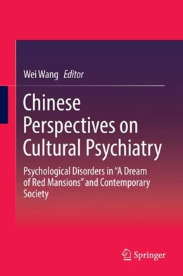 Abbildung von Wang | Chinese Perspectives on Cultural Psychiatry | 1. Auflage | 2019 | beck-shop.de