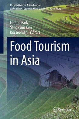 Abbildung von Park / Kim | Food Tourism in Asia | 1. Auflage | 2019 | beck-shop.de