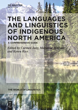 Abbildung von Dagostino / Mithun | The Languages and Linguistics of Indigenous North America | 1. Auflage | 2023 | 13.1 | beck-shop.de