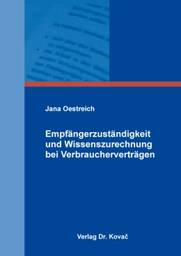 Abbildung von Oestreich | Empfängerzuständigkeit und Wissenszurechnung bei Verbraucherverträgen | 1. Auflage | 2019 | 8 | beck-shop.de