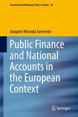Abbildung von Miranda Sarmento | Public Finance and National Accounts in the European Context | 1. Auflage | 2019 | beck-shop.de
