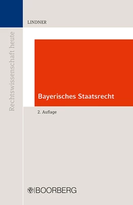 Abbildung von Lindner | Bayerisches Staatsrecht | 2. Auflage | 2019 | beck-shop.de