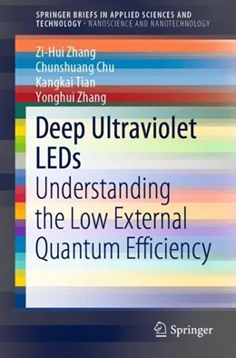 Abbildung von Zhang / Chu | Deep Ultraviolet LEDs | 1. Auflage | 2019 | beck-shop.de