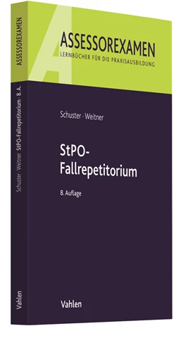Abbildung von Schuster / Weitner | StPO-Fallrepetitorium | 8. Auflage | 2019 | beck-shop.de