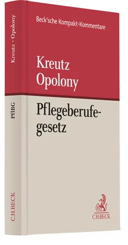 Abbildung von Kreutz / Opolony | Gesetz über die Pflegeberufe: PflBG | 1. Auflage | 2019 | beck-shop.de
