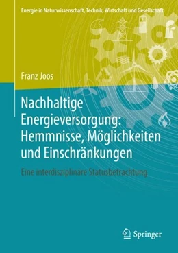 Abbildung von Joos | Nachhaltige Energieversorgung: Hemmnisse, Möglichkeiten und Einschränkungen | 1. Auflage | 2019 | beck-shop.de