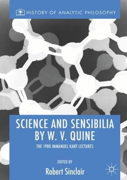 Abbildung von Sinclair | Science and Sensibilia by W. V. Quine | 1. Auflage | 2019 | beck-shop.de