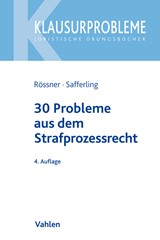 Abbildung von Rössner / Safferling | 30 Probleme aus dem Strafprozessrecht | 4. Auflage | 2020 | beck-shop.de