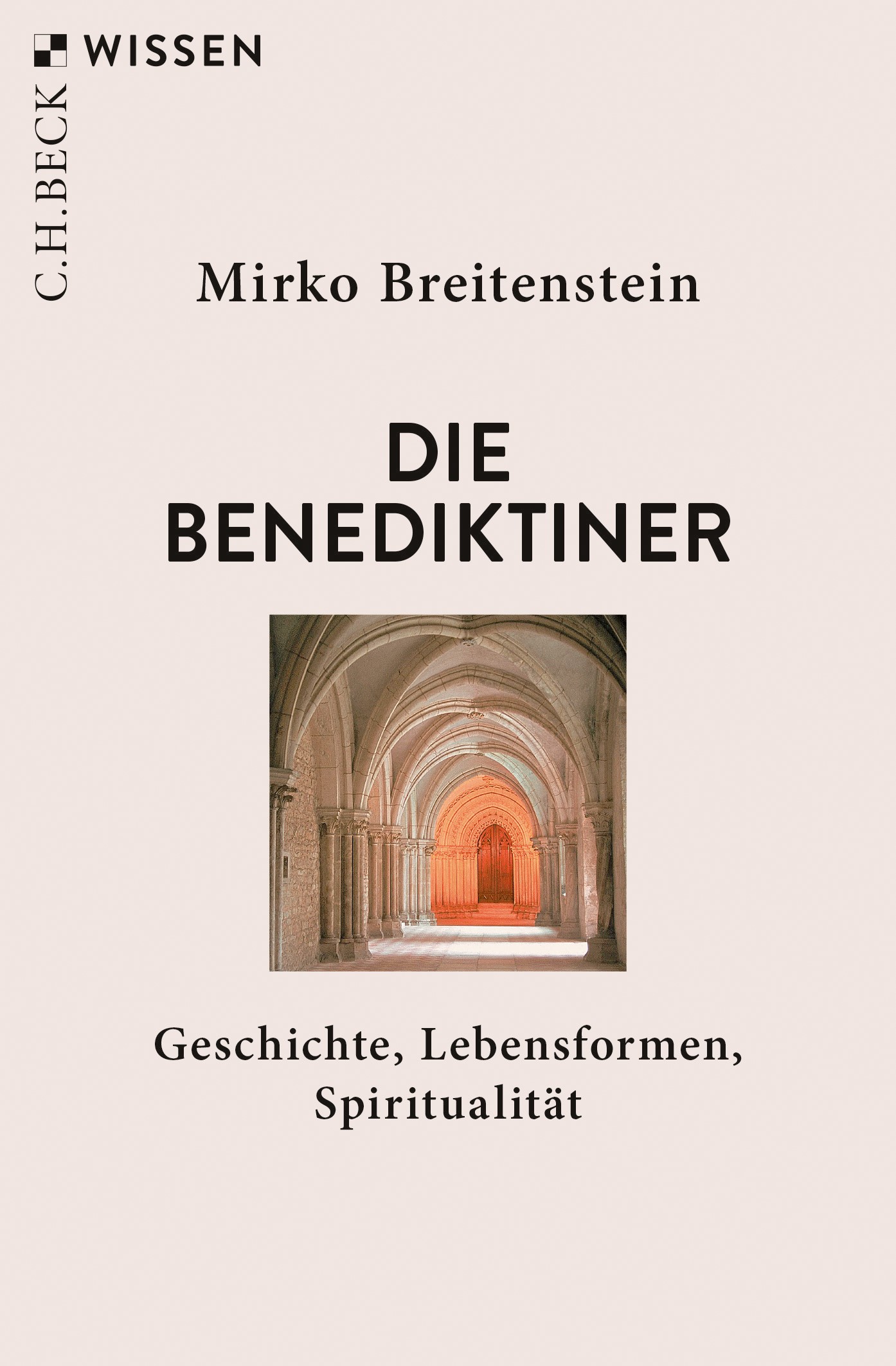 Cover: Breitenstein, Mirko, Die Benediktiner