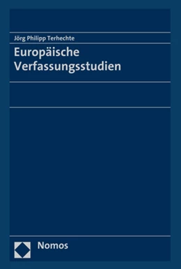 Abbildung von Terhechte | Europäische Verfassungsstudien | 1. Auflage | 2020 | beck-shop.de