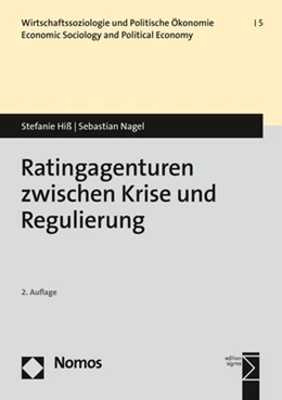Abbildung von Hiß / Nagel | Ratingagenturen zwischen Krise und Regulierung | 2. Auflage | 2019 | beck-shop.de