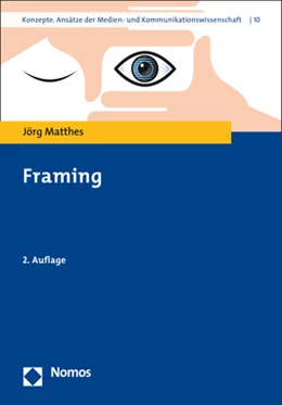 Abbildung von Matthes | Framing | 2. Auflage | 2022 | beck-shop.de