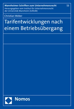 Abbildung von Weber | Tarifentwicklungen nach einem Betriebsübergang | 1. Auflage | 2019 | 53 | beck-shop.de