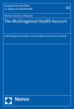 Abbildung von Schwärzler | The Multiregional Health Account | 1. Auflage | 2019 | 42 | beck-shop.de