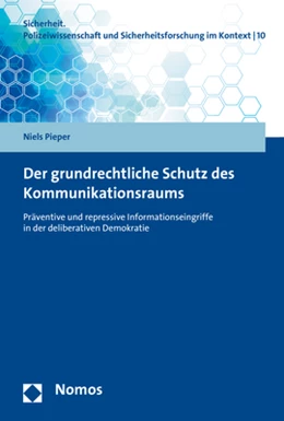 Abbildung von Pieper | Der grundrechtliche Schutz des Kommunikationsraums | 1. Auflage | 2019 | 10 | beck-shop.de