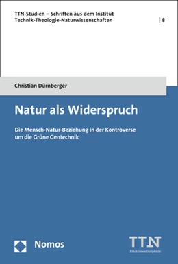 Abbildung von Dürnberger | Natur als Widerspruch | 1. Auflage | 2019 | 8 | beck-shop.de