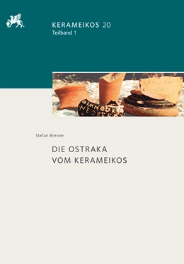 Abbildung von Brenne | Die Ostraka vom Kerameikos | 1. Auflage | 2019 | 20 | beck-shop.de