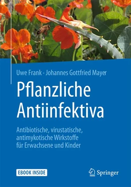Abbildung von Frank / Mayer | Pflanzliche Antiinfektiva | 1. Auflage | 2026 | beck-shop.de