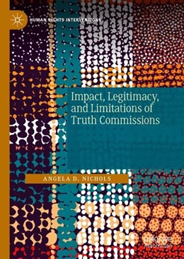 Abbildung von Nichols | Impact, Legitimacy, and Limitations of Truth Commissions | 1. Auflage | 2019 | beck-shop.de
