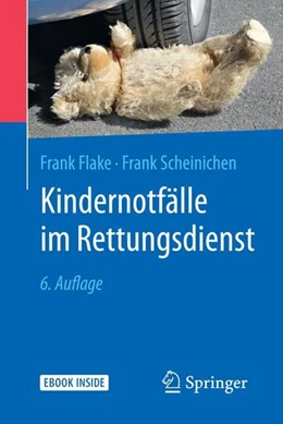 Abbildung von Flake / Scheinichen | Kindernotfälle im Rettungsdienst | 6. Auflage | 2019 | beck-shop.de