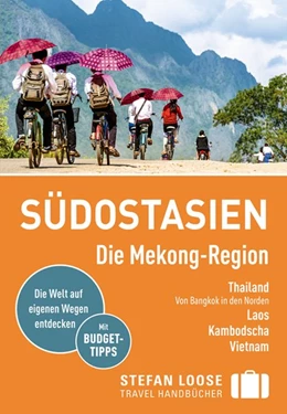 Abbildung von Loose / Düker | Stefan Loose Reiseführer Südostasien, Die Mekong Region | 8. Auflage | 2019 | beck-shop.de