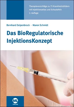 Abbildung von Schmidt / Deipenbrock | BRIK - BioRegulatorische InjektionsKonzept | 2. Auflage | 2018 | beck-shop.de
