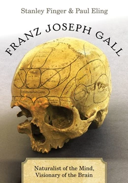 Abbildung von Finger / Eling | Franz Joseph Gall | 1. Auflage | 2019 | beck-shop.de