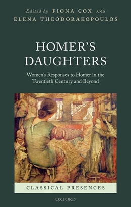 Abbildung von Cox / Theodorakopoulos | Homer's Daughters | 1. Auflage | 2019 | beck-shop.de
