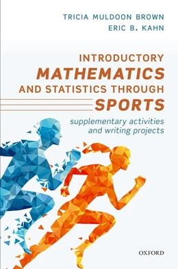 Abbildung von Brown / Kahn | Introductory Mathematics and Statistics through Sports | 1. Auflage | 2019 | beck-shop.de