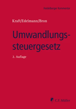 Abbildung von Kraft / Edelmann | Umwandlungssteuergesetz | 2. Auflage | 2019 | beck-shop.de