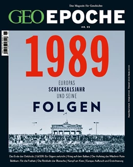 Abbildung von Schaper | GEO Epoche 95/2019 - 1989 Europas Schicksalsjahr und seine Folgen | 1. Auflage | 2019 | beck-shop.de