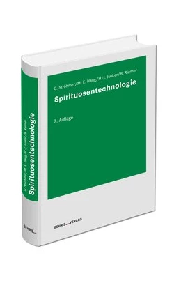 Abbildung von Ströhmer / Haug | Spirituosentechnologie | 7. Auflage | 2019 | beck-shop.de