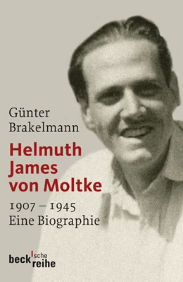 Abbildung von Brakelmann, Günter | Helmuth James von Moltke | 1. Auflage | 2009 | 1916 | beck-shop.de