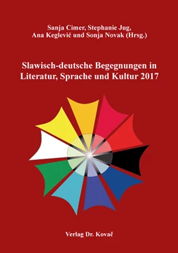 Abbildung von Cimer / Jug | Slawisch-deutsche Begegnungen in Literatur, Sprache und Kultur 2017 | 1. Auflage | 2019 | 79 | beck-shop.de