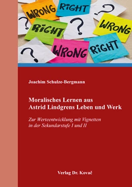 Abbildung von Schulze-Bergmann | Moralisches Lernen aus Astrid Lindgrens Leben und Werk | 1. Auflage | 2019 | 101 | beck-shop.de