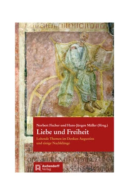 Abbildung von Fischer / Müller | Liebe und Freiheit | 1. Auflage | 2022 | beck-shop.de